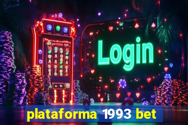 plataforma 1993 bet